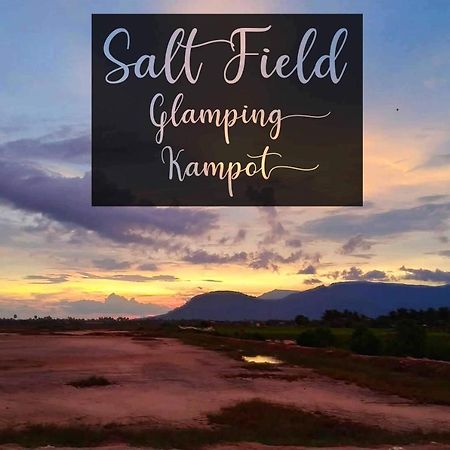 Salt Field Glamping Hotel Kampot Buitenkant foto